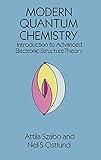 Modern Quantum Chemistry: Introduction to Advanced Electronic Structure Theory (Dover Books on Chemistry)