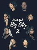 Black Girl Big City 2