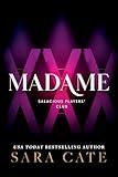 Madame (Salacious Players' Club)
