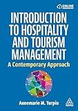 Introduction to Hospitality and Tourism Management: A Contemporary Approach