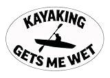 Rogue River Tactical Funny Kayaking Gets Me Wet Sticker Decal Kayak Bumper Sticker Fish Auto Decal Car Truck Boat RV