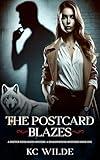 The Postcard Blazes: A Shifter Fated Mates Mystery (The Shadowbound Mysteries Book 1)