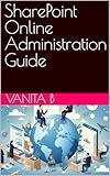 SharePoint Online Administration Guide