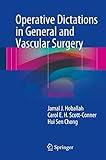 Operative Dictations in General and Vascular Surgery