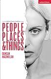 People, Places and Things (Modern Plays)