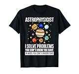 Astrophysicist Astrophysic Astronomy Telescope T-Shirt