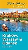 Rick Steves Snapshot Kraków, Warsaw & Gdansk