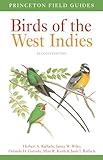 Birds of the West Indies Second Edition (Princeton Field Guides)