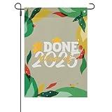 I'm So Done Class Of 2025 Graduation 2025 Last Days Of School Flag 12x18 Art House Flags Backyard Banners