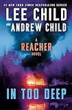 In Too Deep: A Reacher Novel (Jack Reacher)