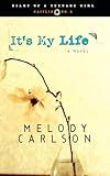 It's My Life: Caitlin: Book 2 (Diary of a Teenage Girl)