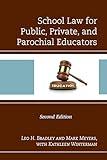 School Law for Public, Private, and Parochial Educators