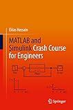 MATLAB and Simulink Crash Course for Engineers