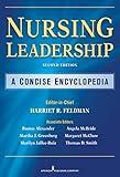 Nursing Leadership: A Concise Encyclopedia