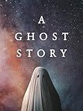 A Ghost Story