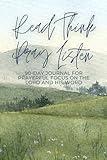 Read, Think, Pray, Listen: 90-Day Journal for Prayerful Focus on the Lord and His Word: Includes Scripture Study Guide Prompts, Weekly Planner, Lined Pages with Bible Verses: For Men Women Teens