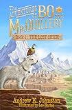 The Adventures of Bo and Mr. Quillery: An Early Chapter Book for Kids (Book 1: The Lost Chick)