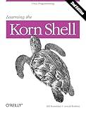 Learning the Korn Shell: Unix Programming