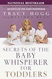 Secrets of the Baby Whisperer for Toddlers