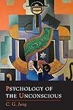 Psychology of the Unconscious