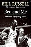 Red and Me: My Coach, My Lifelong Friend