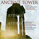 Ancient Tower: The Poetry of Rainer Maria Rilke