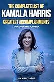 The Complete List of Kamala Harris Greatest Accomplishments, Funny Political Christmas Humor Joke, Hilarious Blank Journal Gag Gift For Friends And Family