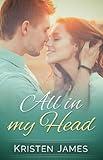 All in my Head: A New Adult College Comedy Romance