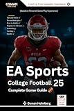 EA Sports College Football 25 Complete Game Guide: Walkthrough, how to Play, Tips, and Strategies