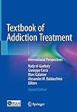 Textbook of Addiction Treatment: International Perspectives