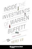 Inside the Investments of Warren Buffett: Twenty Cases (Columbia Business School Publishing)