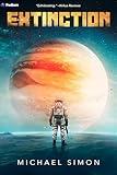 Extinction: A Military Sci-Fi Thriller