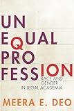 Unequal Profession: Race and Gender in Legal Academia