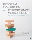 Program Evaluation and Performance Measurement: An Introduction to Practice