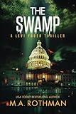 The Swamp: An Organized Crime Thriller (A Levi Yoder Novel)