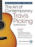 The Art of Contemporary Travis Picking for Guitar Players | Alternating-Bass Fingerpicking Guitar Books | Fingerstyle Guitar Songbook with Tablature and Online Audio | Acoustic Sheet Music