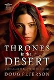 Thrones in the Desert: A Novel Based on the Book of Luke (Kingdom Come Series 1)