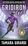 Gridiron Girl: a YA Contemporary Sports Novel (Iron Valley)