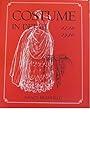 Costume in Detail: Women's Dress 1730-1930