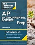 Princeton Review AP Environmental Science Prep, 18th Edition: 3 Practice Tests + Complete Content Review + Strategies & Techniques (2024) (College Test Preparation)