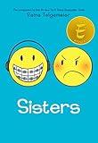 Sisters: A Graphic Novel