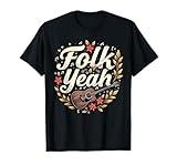 Folk Yeah Country Music Traditional American Folk T-Shirt