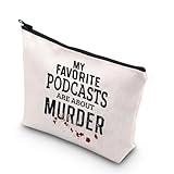 BDPWSS Crime Junkie Gift Crime Show Makeup Bag My Favorite Podcasts Are About Murder Zipper Pouch For Crime Show Junkie Lover Gifts (My Favorite Podcast)