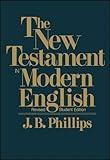 The New Testament In Modern English: Student Edition