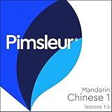 Chinese (Mandarin) Level 1 Lessons 1-5: Learn to Speak and Understand Mandarin Chinese with Pimsleur Language Programs