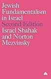 Jewish Fundamentalism in Israel (Pluto Middle Eastern Studies S)