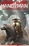 Hidden Class: Handyman 3: The Brewing Butcher: [A Coming of Age Crafting LitRPG]