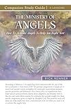 Study Guide The Ministry of Angels: How to Activate Angels To Help You Right Now