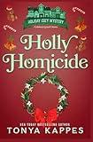 Holly Homicide (Holiday Cozy Mystery)