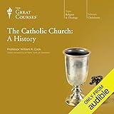 The Catholic Church: A History